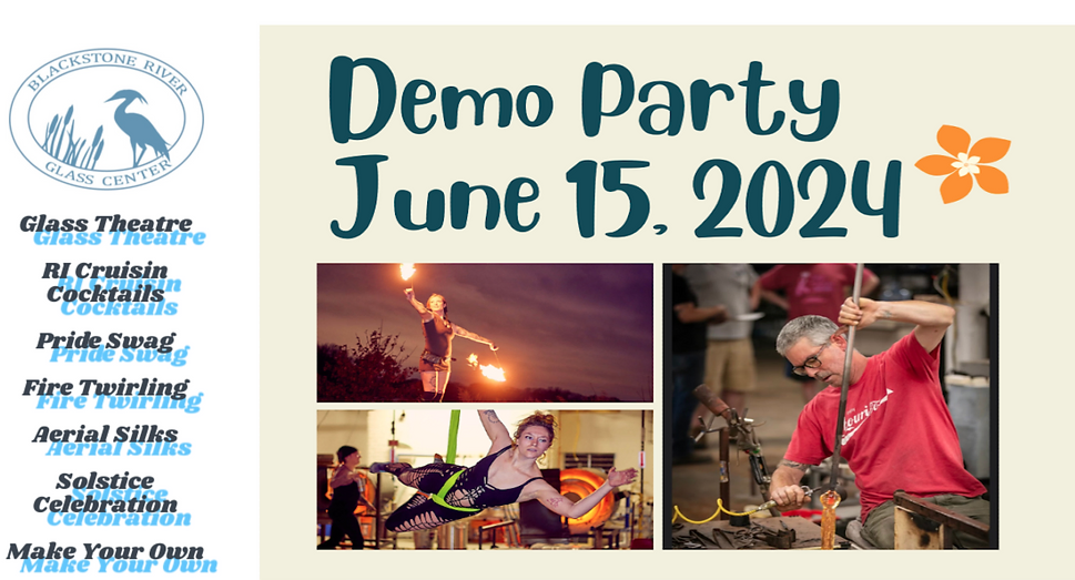 bloackstone river glass blowing demo day